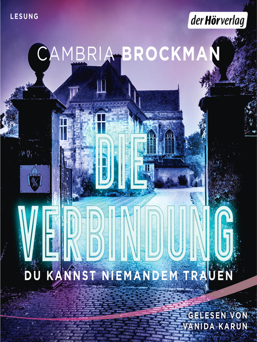 Title details for Die Verbindung by Cambria Brockman - Wait list